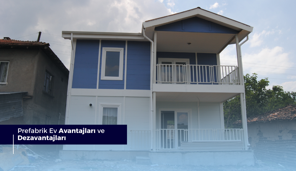 Prefabricated House Advantages and Disadvantages