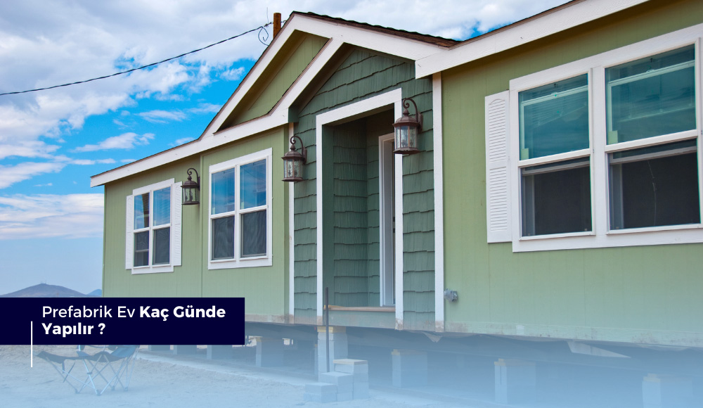 How many days does it take to build a prefabricated house?